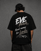 EVE Oversized Street Tee "Need Money for Lambo" - EVEPEACH